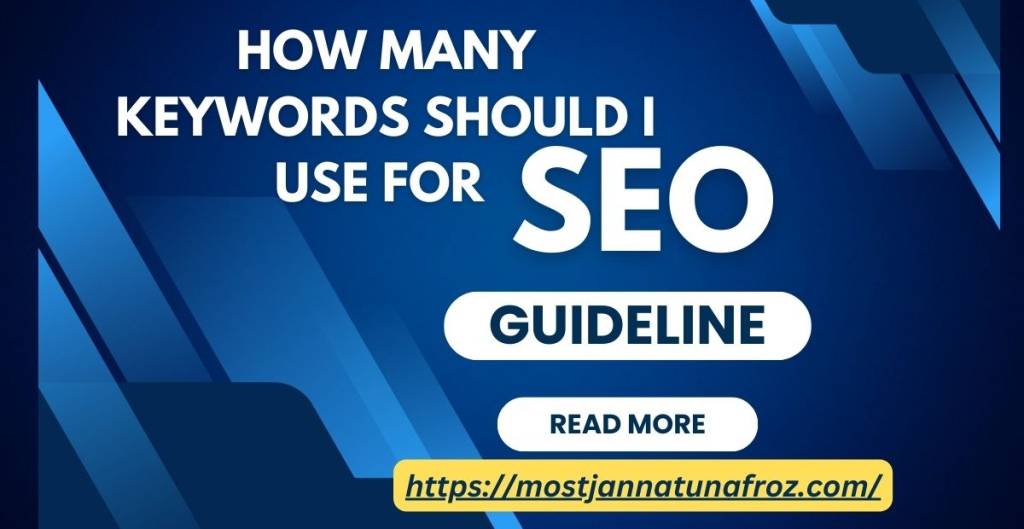 How Many Keywords Should I Use for SEO?