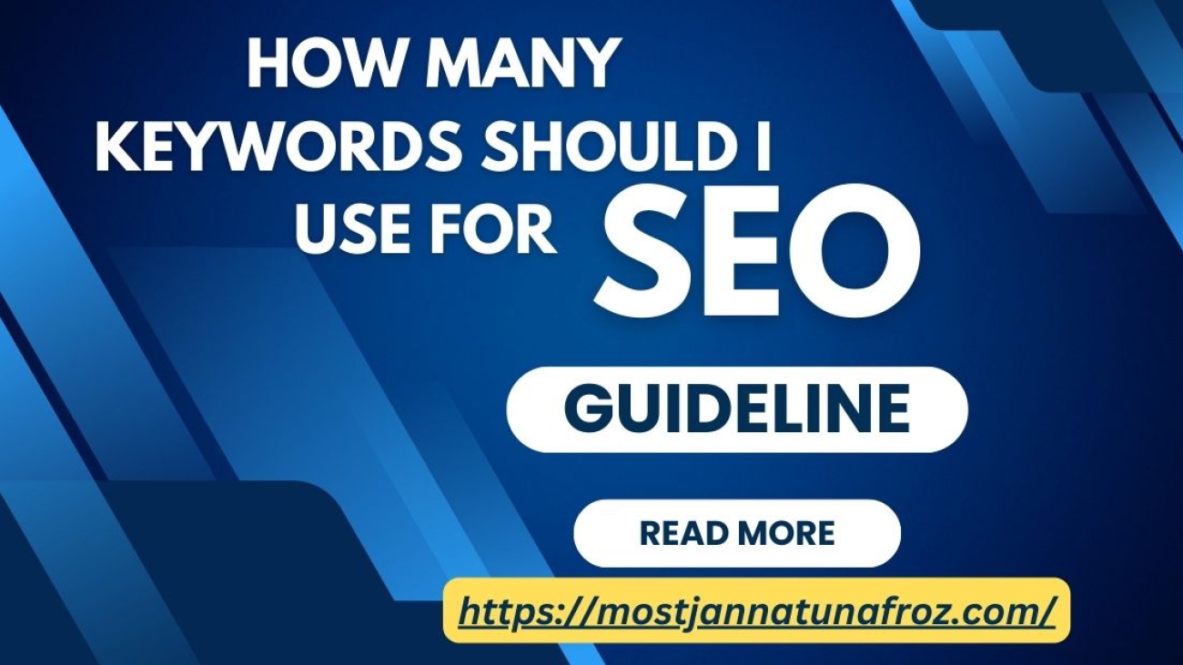 How Many Keywords Should I Use for SEO?