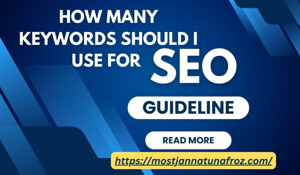 How Many Keywords Should I Use for SEO?