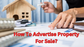 How To Advertise Property For Sale?