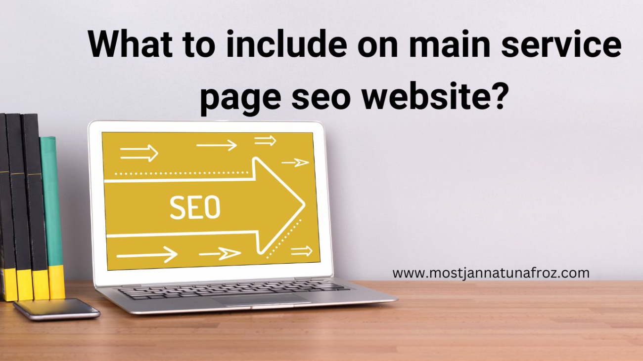 What to include on main service page seo website?