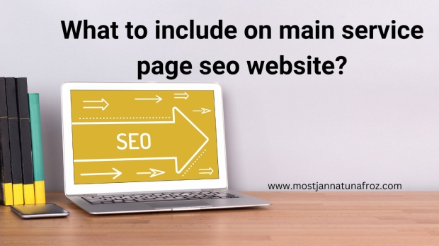 What to include on main service page seo website?