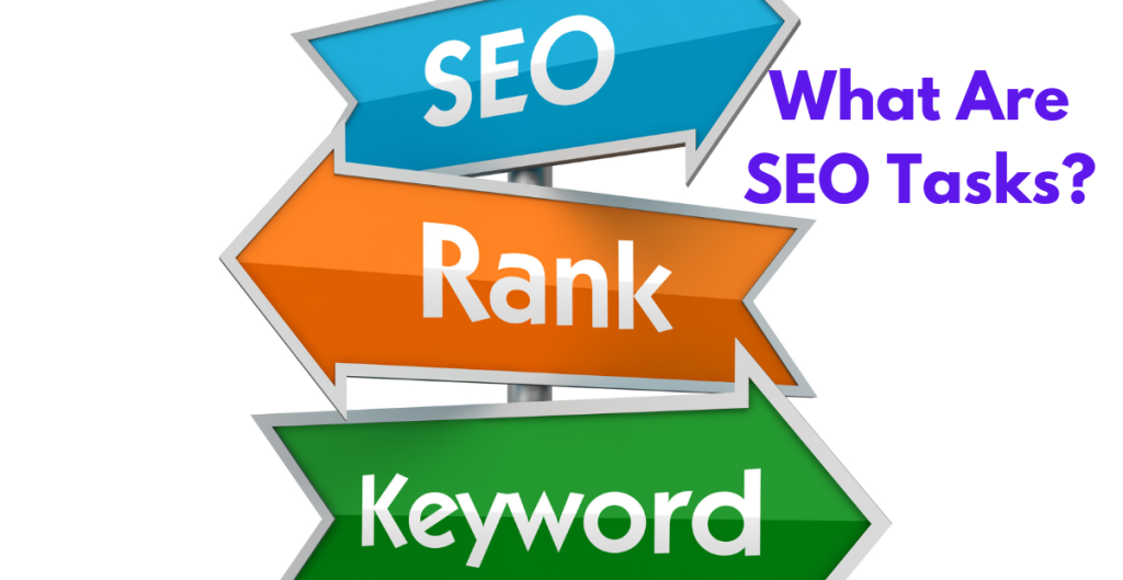 What Are SEO Tasks?