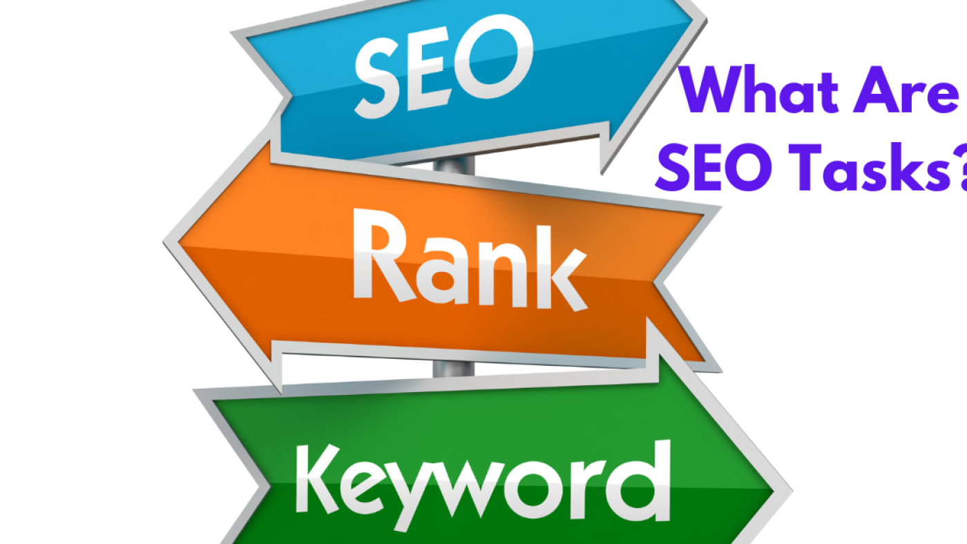 What Are SEO Tasks?